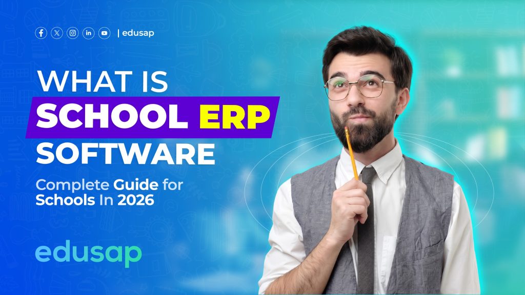 Why Edusap is the Best School Management System in India