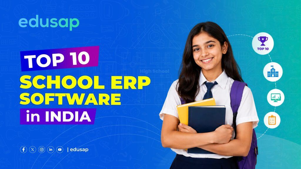 List of Top 10 School ERP Software in India (2026)